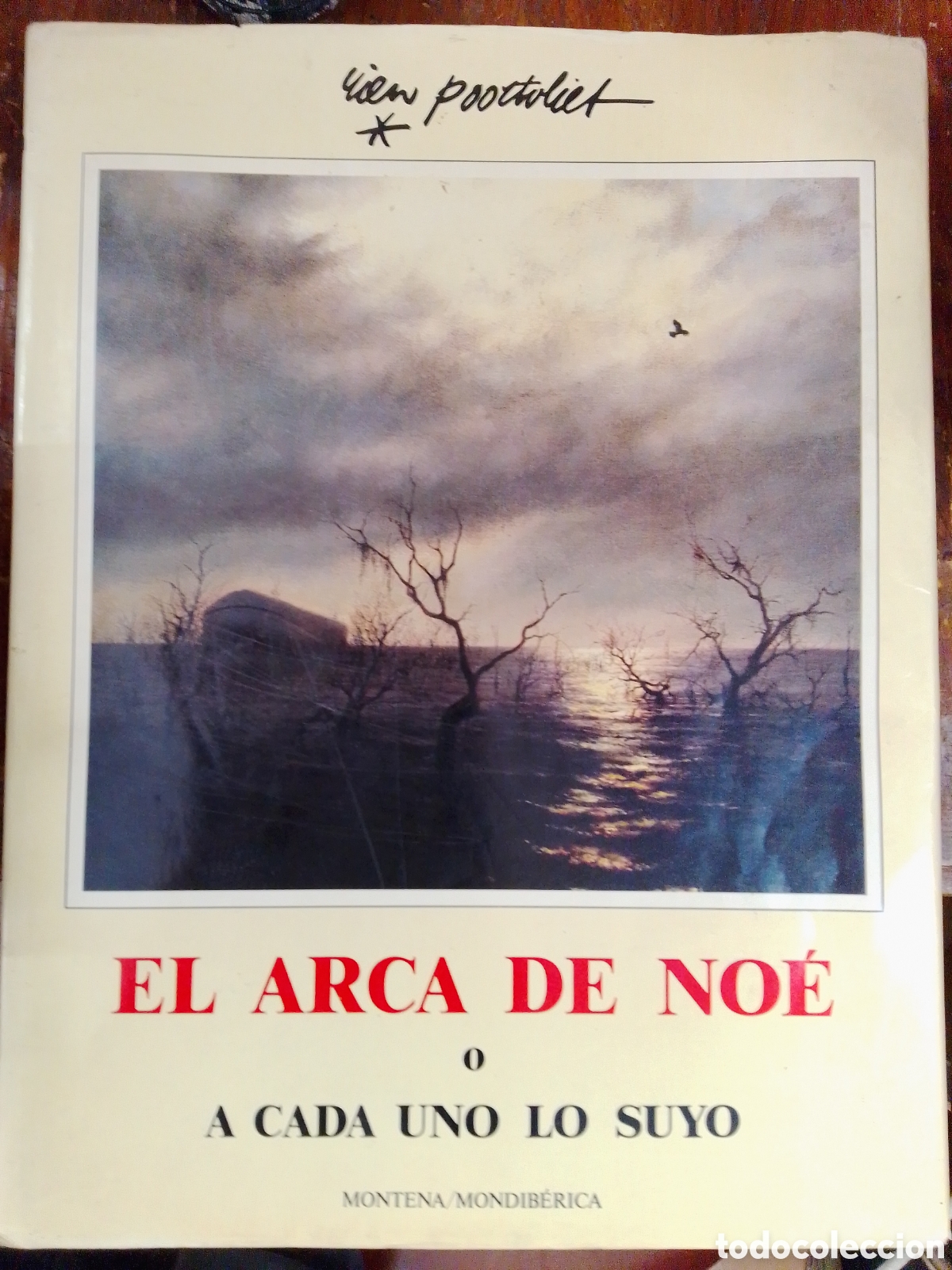 Libros de segunda mano: EL ARCA DE NOE O CADA UNO A LO SUYO. POORTVLIET, RIEN. MONTENA / MONDIBERICA. 1986
