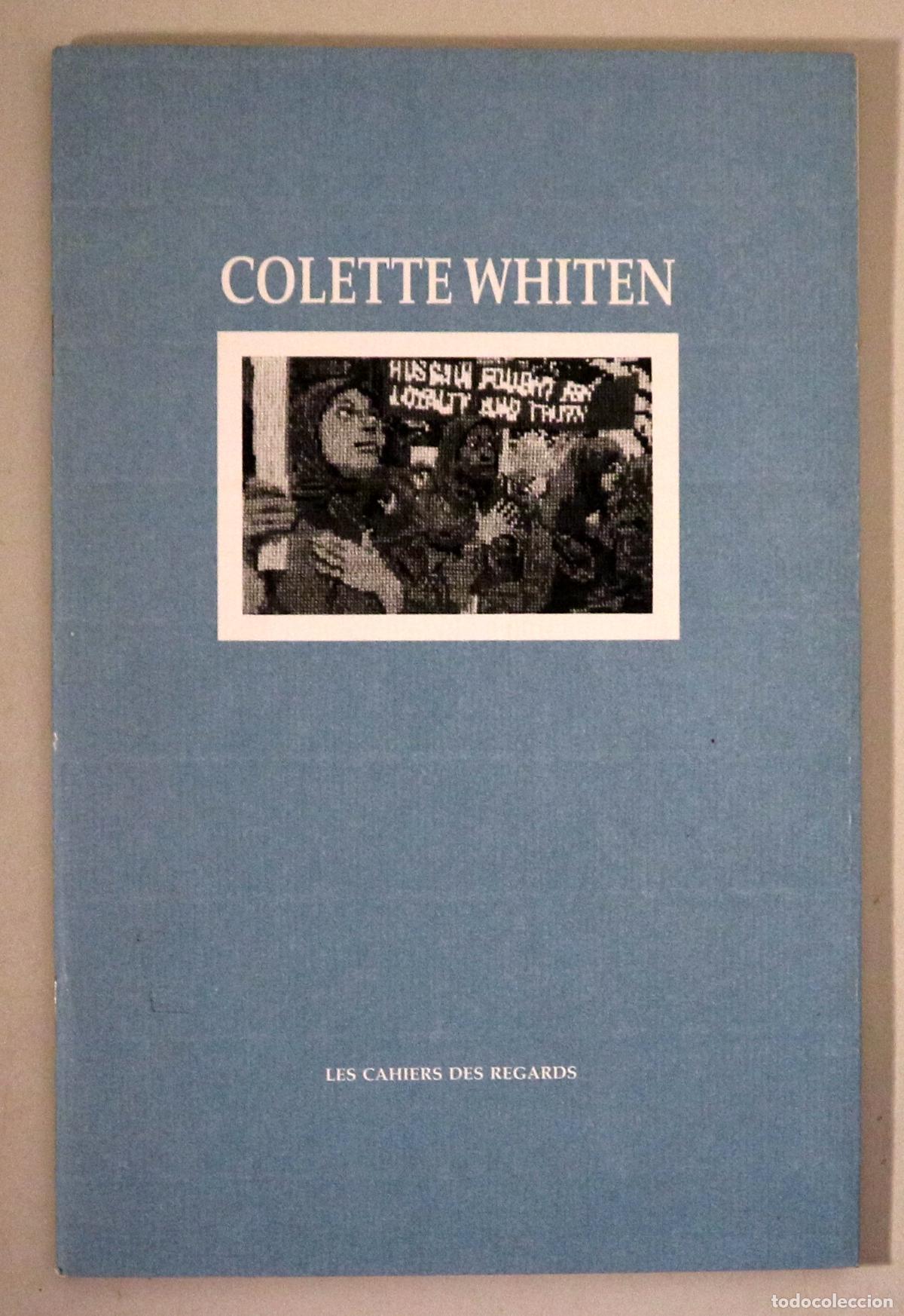Libros de segunda mano: WHITEN, Colette - COLETTE WHITEN - Barcelona 1993 - Ilustrado