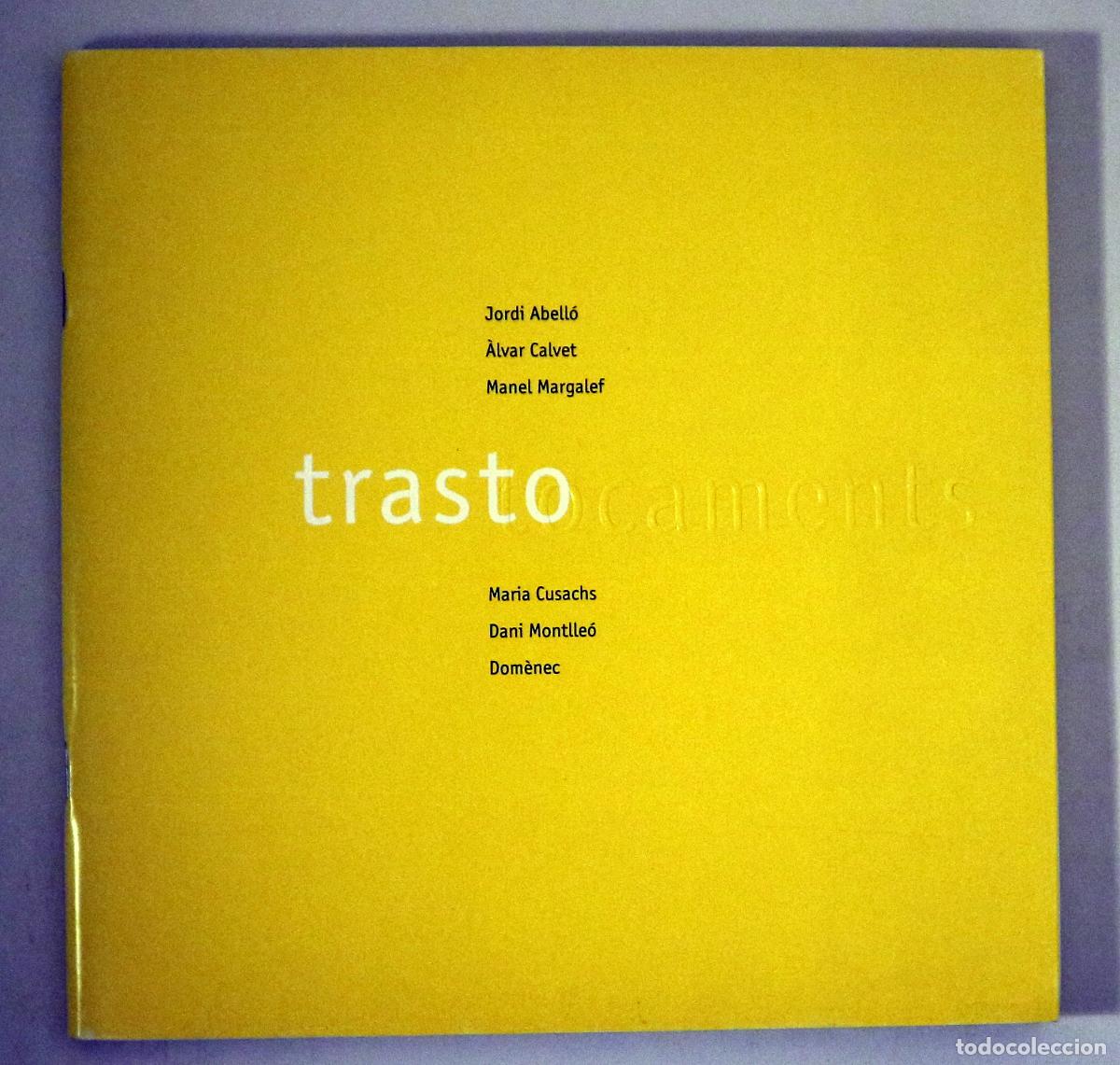 Libros de segunda mano: (Abell&oacute; - Calvet - Margalef - Cusachs) - TRASTO TOCAMENTS - Reus 1997 - Il&middot;lustrat
