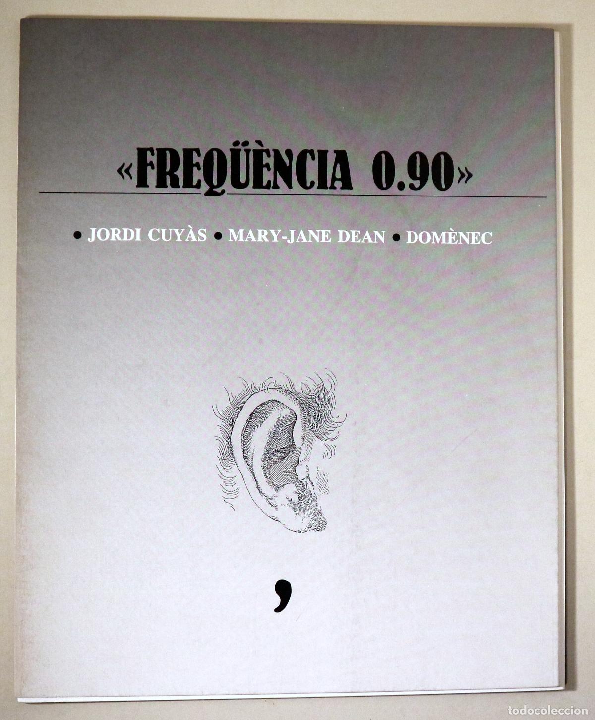 Second hand books: CUY&Agrave;S - DEAN, Mary-Jane - COM&Egrave;NEC - FREQ&Uuml;&Egrave;NCIA 0.90 - Girona 1987 - Il&middot;lustrat
