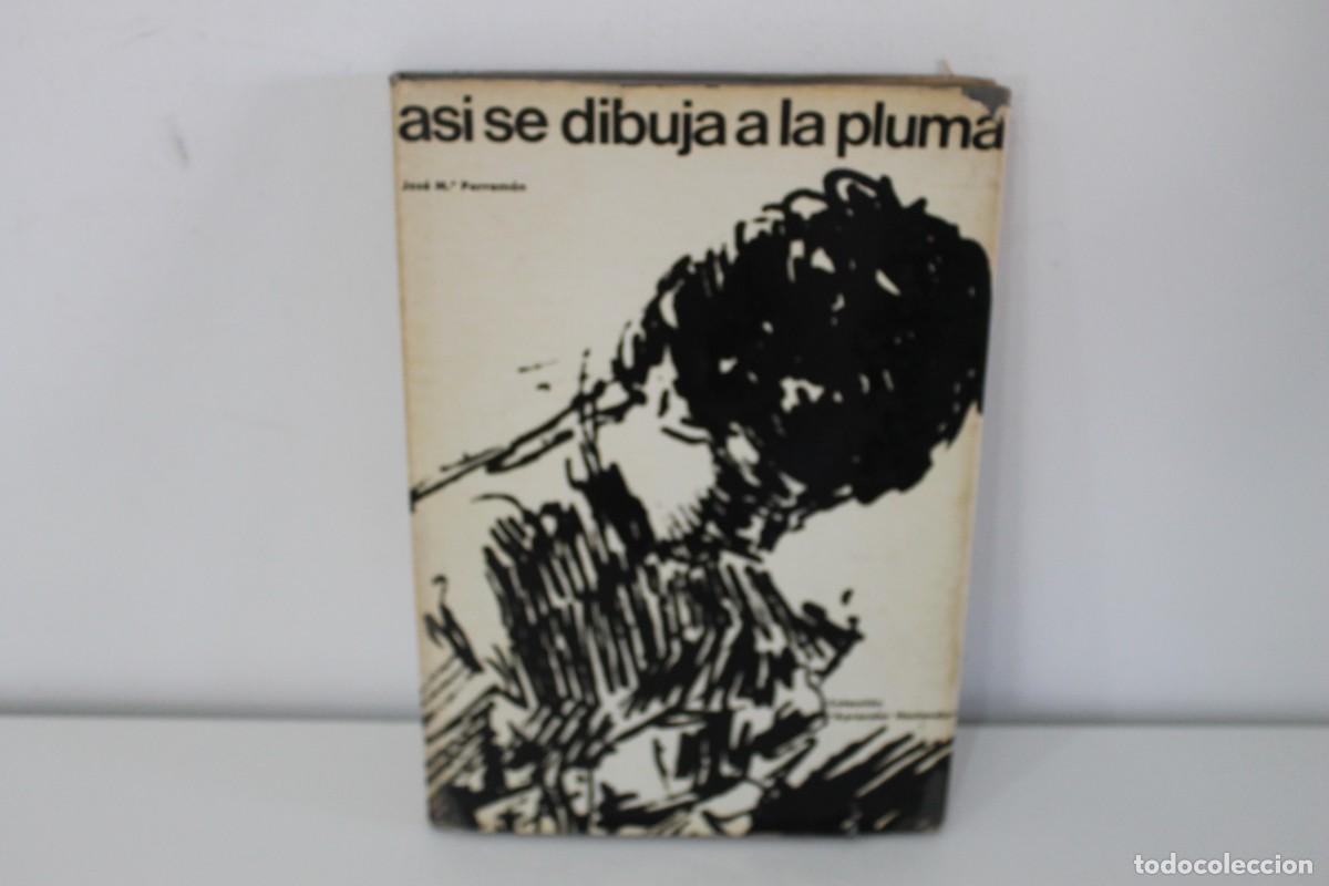 Libri di seconda mano: AS&Iacute; SE DIBUJA A LA PLUMA JOS&Eacute; M&ordf; PARRAM&Oacute;N TERCERA EDICI&Oacute;N ABRIL 1968
