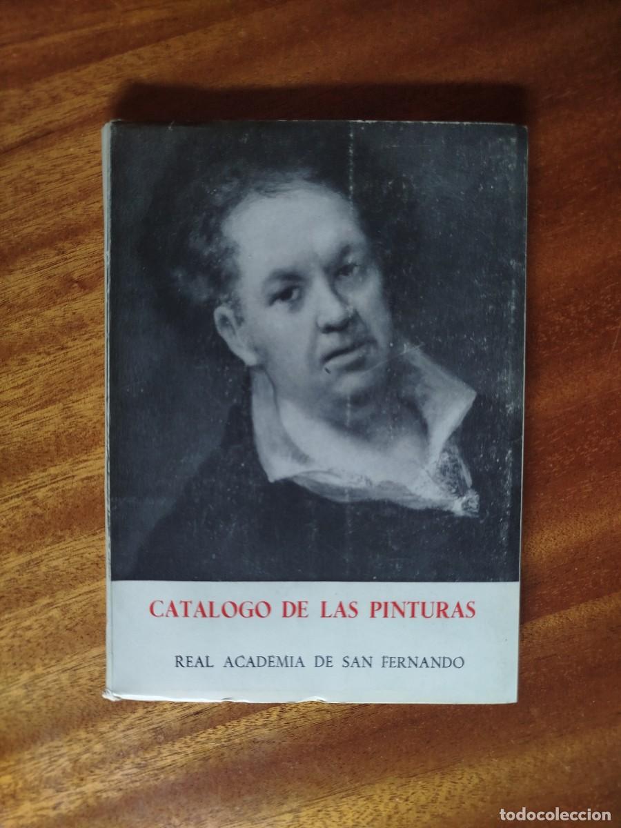 Libri di seconda mano: Cat&aacute;logo de pinturas de la Real Academia de San Fernando