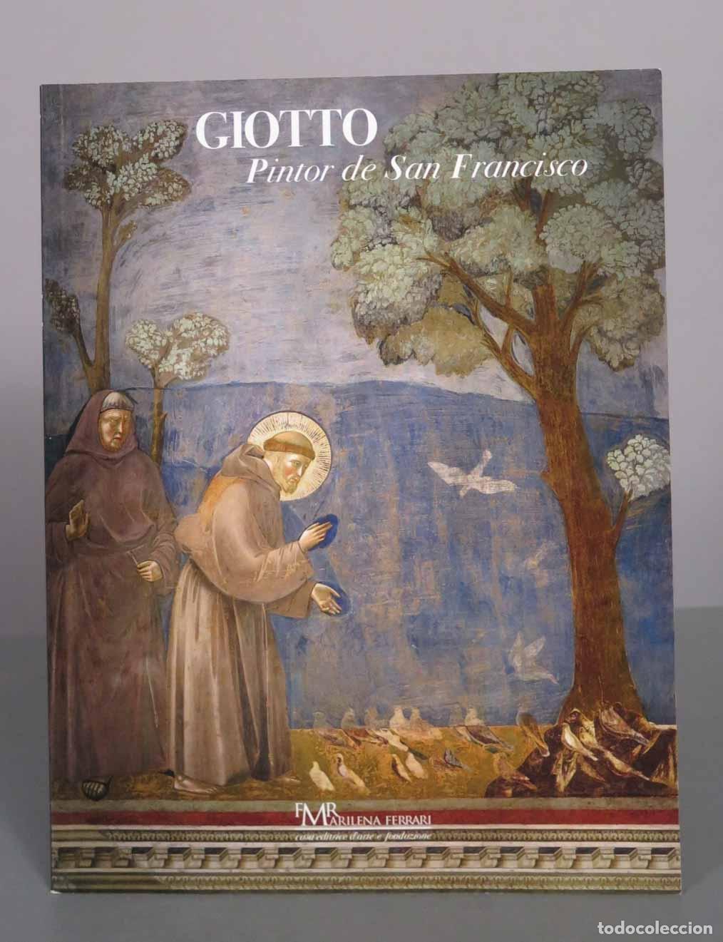 Libros de segunda mano: Giotto. Pintor de San Francisco - Marilena Ferrari