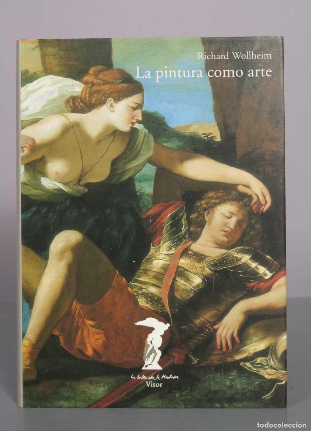 Libros de segunda mano: Richard WollheimLa pintura como arte