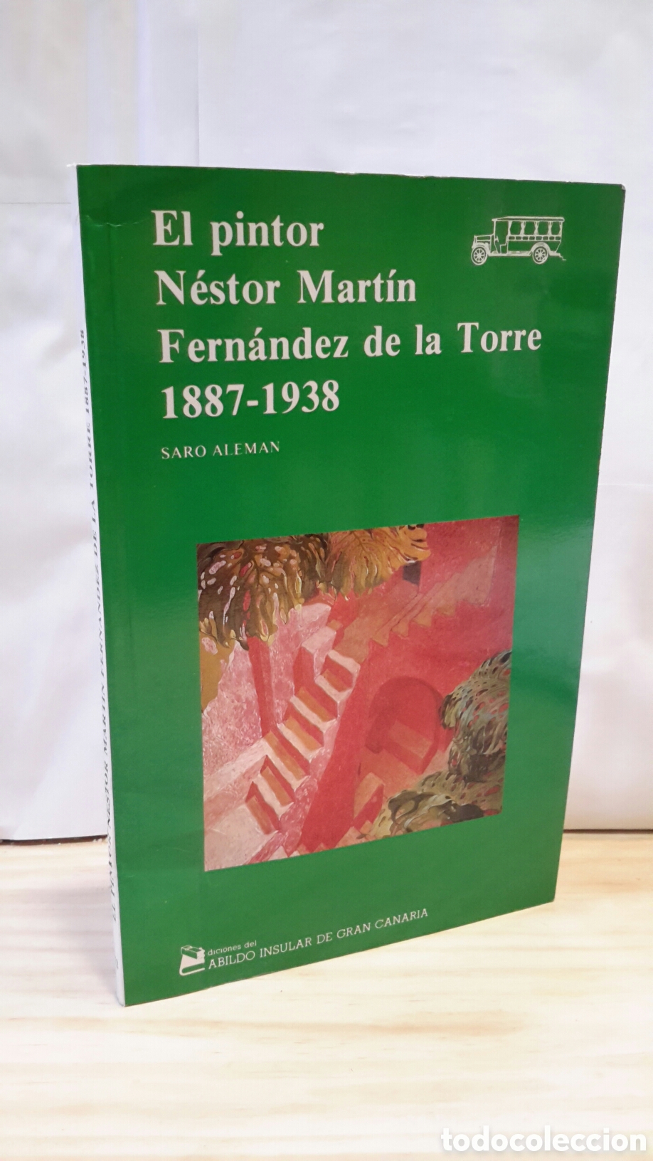 Libri di seconda mano: El pintor Nestor Martin Fernandez de la Torre 1887 - 1938. Saro Aleman