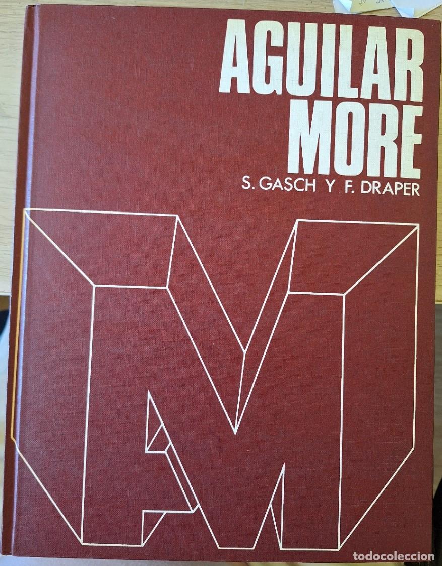 Libros de segunda mano: AGUILAR MORE. - GASCH/DRAPER, S./F.