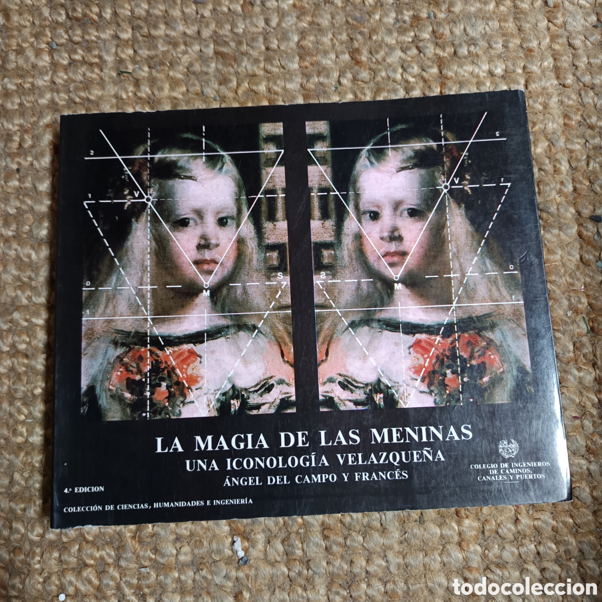 Gebrauchte B&uuml;cher: LA MAGIA DE LAS MENINAS. UNA ICONOLOG&Iacute;A VELAZQUE&Ntilde;A. Por ANGEL DEL. CAMPO Y FRANCES