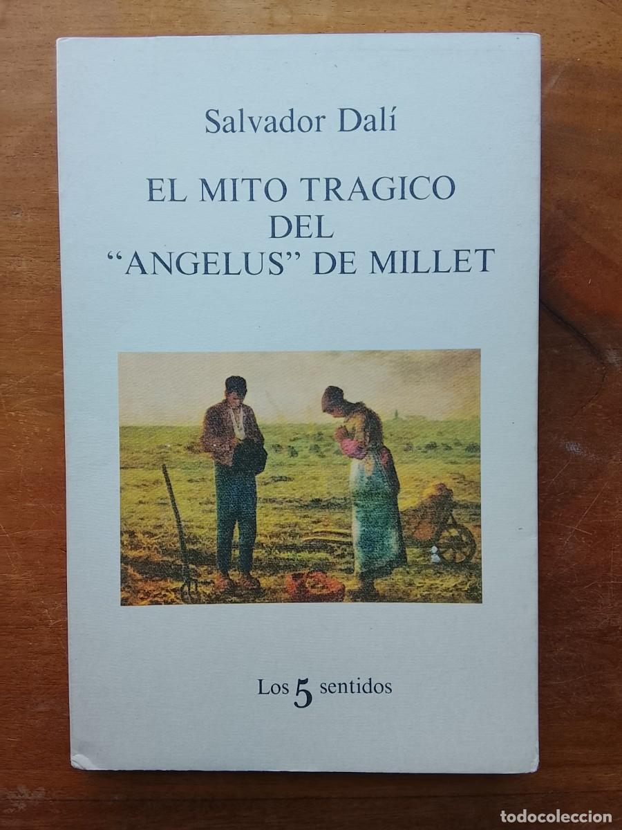 Gebrauchte B&uuml;cher: Salvador Dal&iacute;, el mito tr&aacute;gico del &Aacute;ngelus de Millet