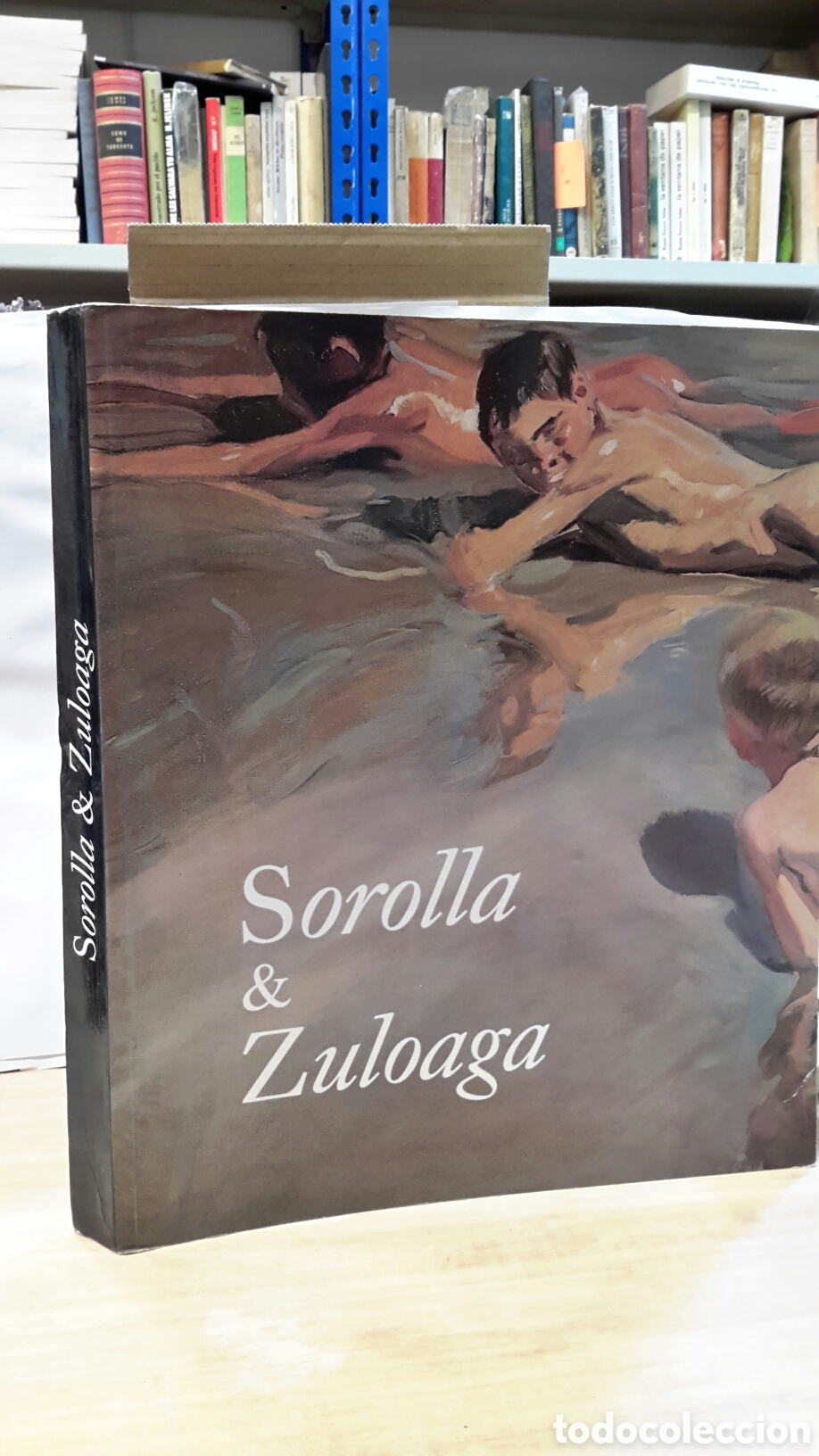 Libri di seconda mano: Sorolla & Zuloaga. Dos visiones para un cambio de siglo