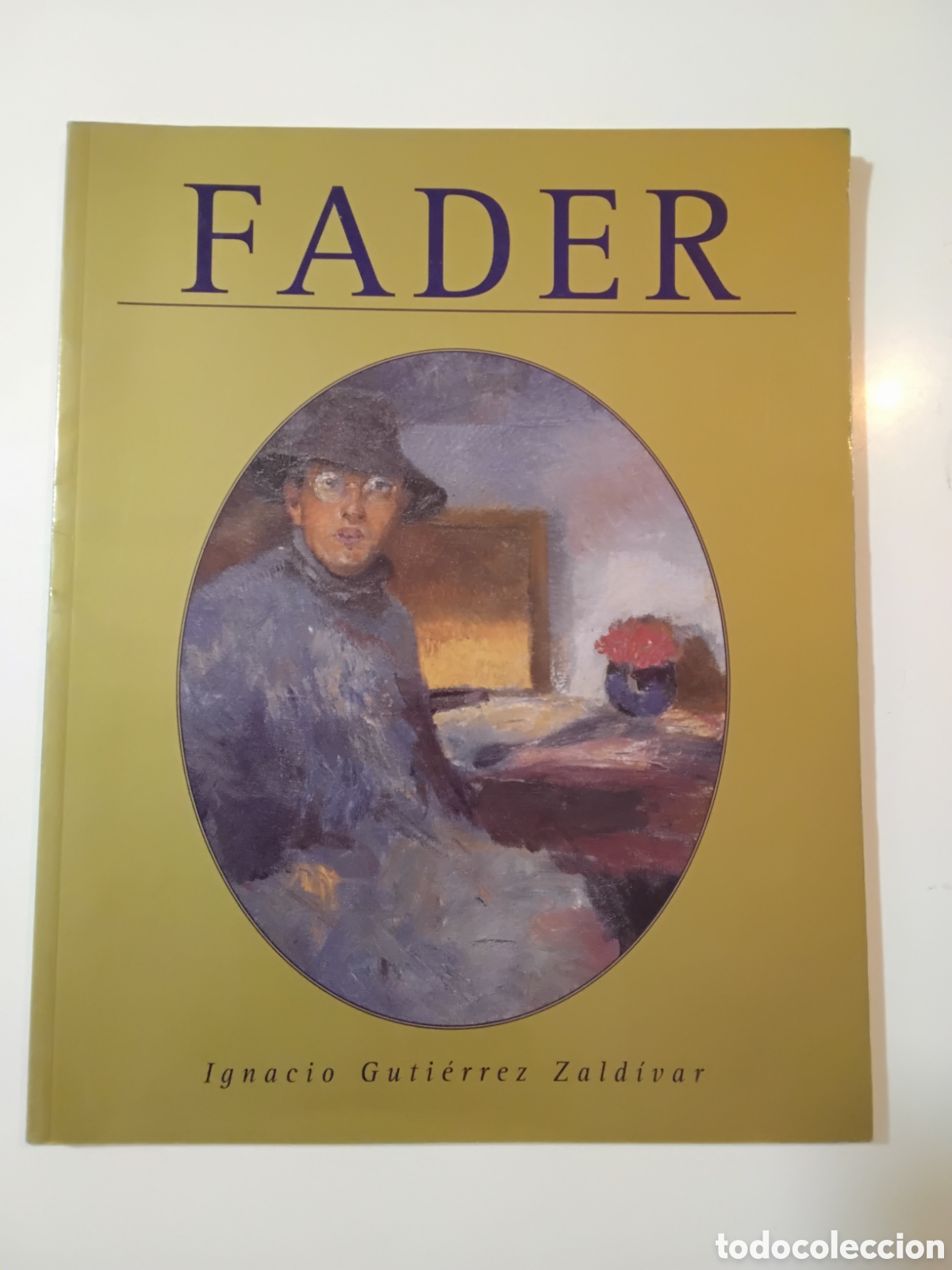 Libros de segunda mano: Ignacio Guti&eacute;rrez Zald&iacute;var &ndash; Fader. Su vida y su obra &ndash; Zurbar&aacute;n Ediciones &ndash; 2000