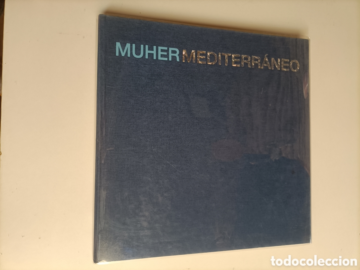 Libros de segunda mano: Muher Mediterr&aacute;neo. Cat&aacute;logo exposici&oacute;n 2007