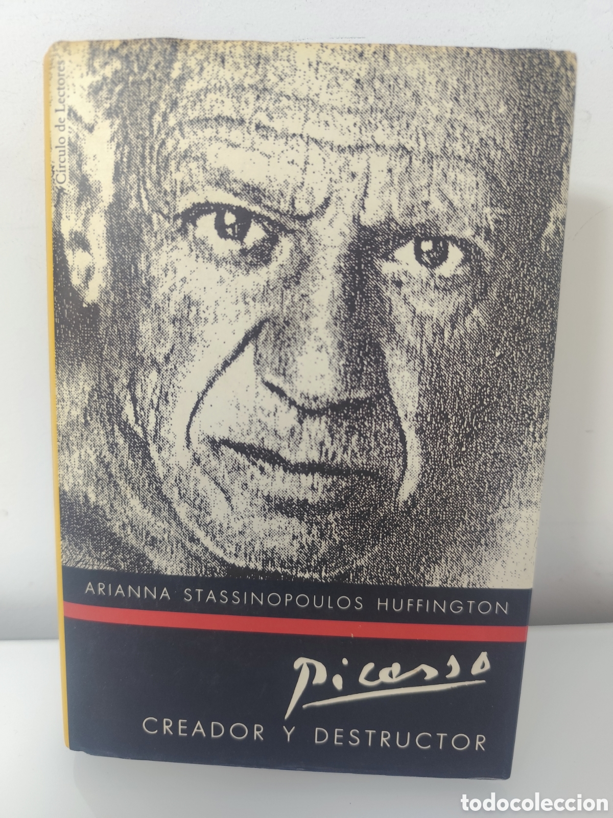 Libros de segunda mano: PICASSO, CREADOR Y DESTRUCTOR, C&Iacute;RCULO DE LECTORES, ARIANNA STASSINOPOULOS,1989