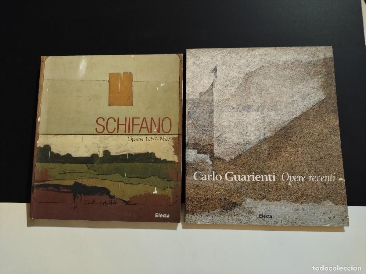 Libri di seconda mano: LOTE 2 LIBROS DE ARTE-CARLO GUARIENTI,OPERE RECENTI 1993-SCHIFANO OPERE 1997.ED.ELECTA(VER FOTOS)