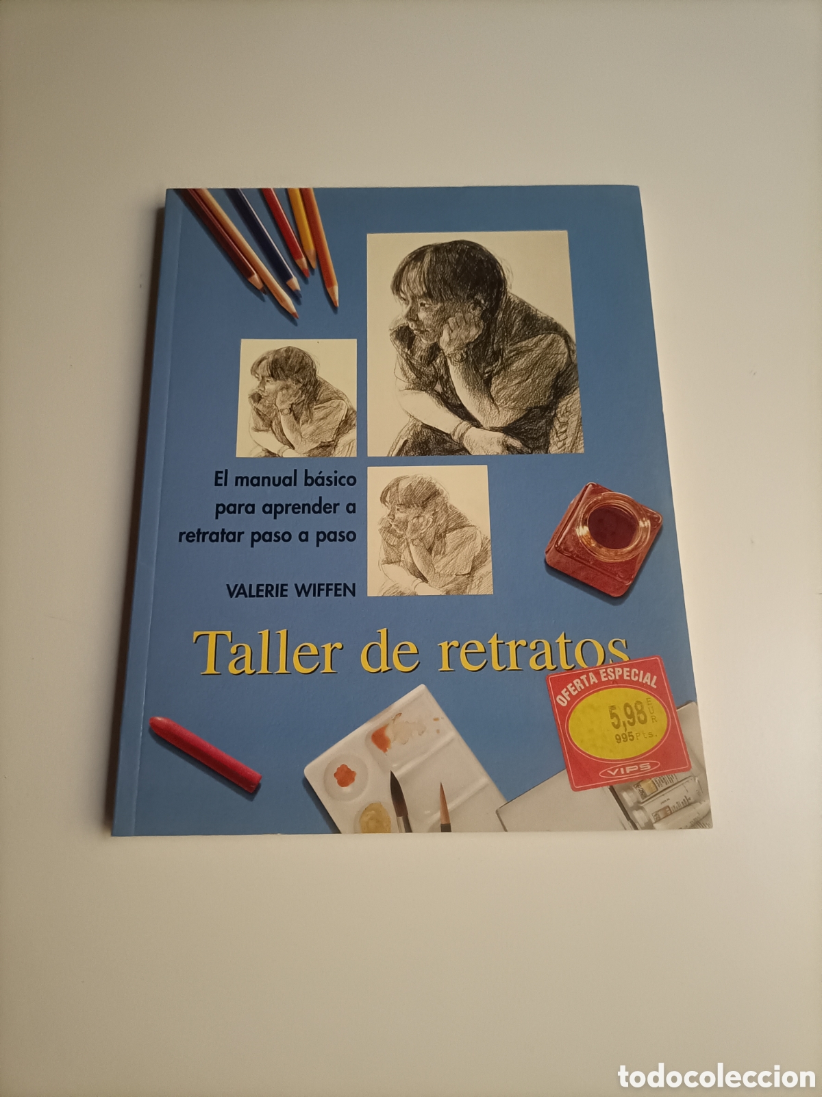 Libros de segunda mano: Taller de retratos. Valerie Wiffen. Manual b&aacute;sico para aprender a retratar paso a. t&eacute;cnicas pintura