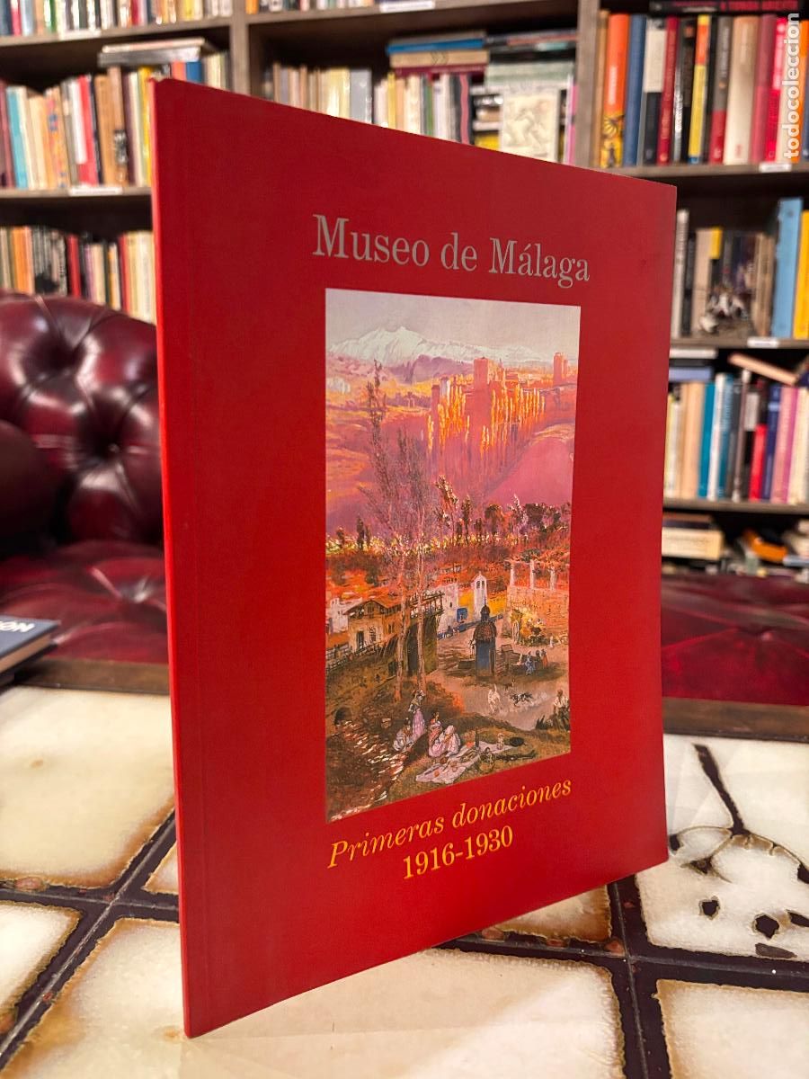 Libros de segunda mano: Museo de M&aacute;laga. Primeras donaciones 1916-1930