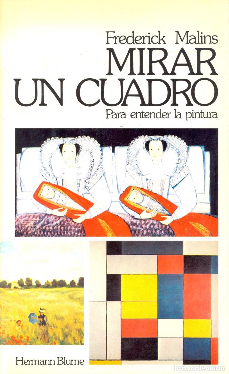 Libri di seconda mano: MIRAR UN CUADRO PARA ENTENDER LA PINTURA. EXCEPCIONAL