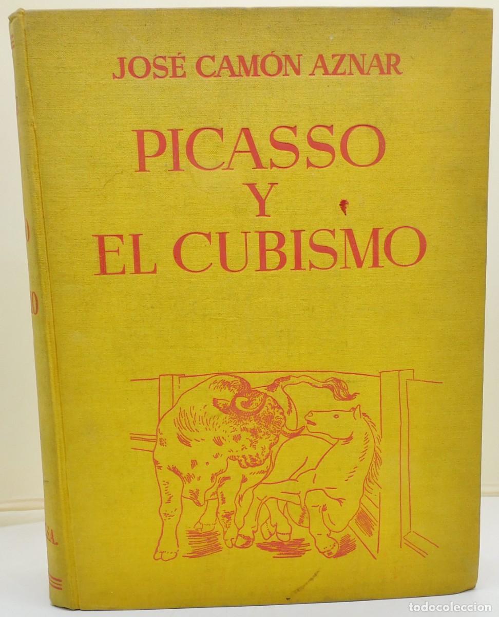 Libros de segunda mano: &rdquo;PICASSO Y EL CUBISMO&rdquo;. JOS&Eacute; CAM&Oacute;N AZNAR