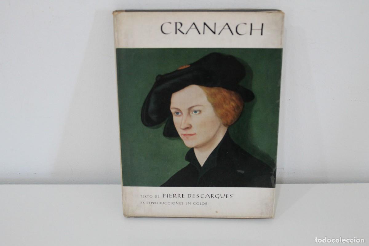 Libri di seconda mano: CRANACH 35 REPRODUCCIONES EN COLOR PIERRE DESCARGUES PRIMERA EDICI&Oacute;N 1962