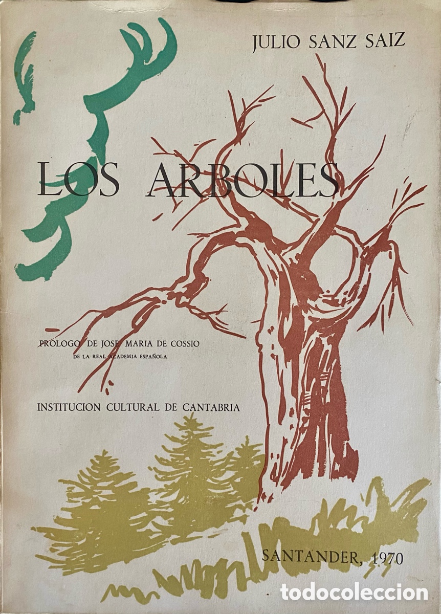 Libros de segunda mano: Libro Los &Aacute;rboles Julio Sanz Saiz