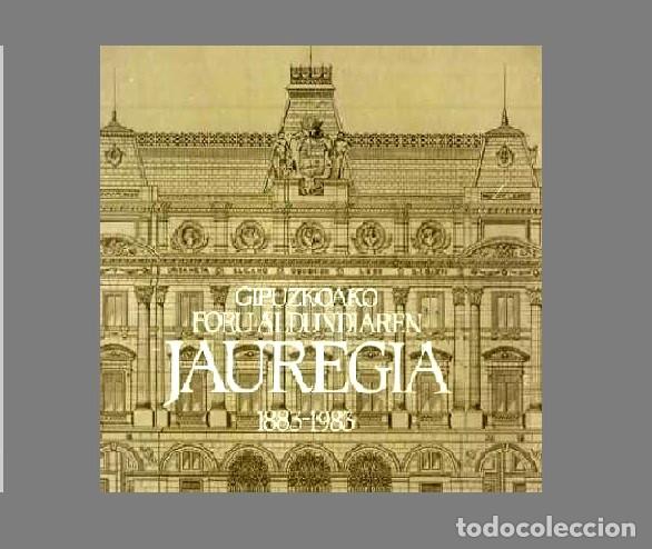 Libros de segunda mano: �F250 - GIPUZKOAKO FORU ALDUNDIAREN JAUREGIA [1883-1983]. PINTURA. ESCULTURA. ARTE. PAIS VASCO.
