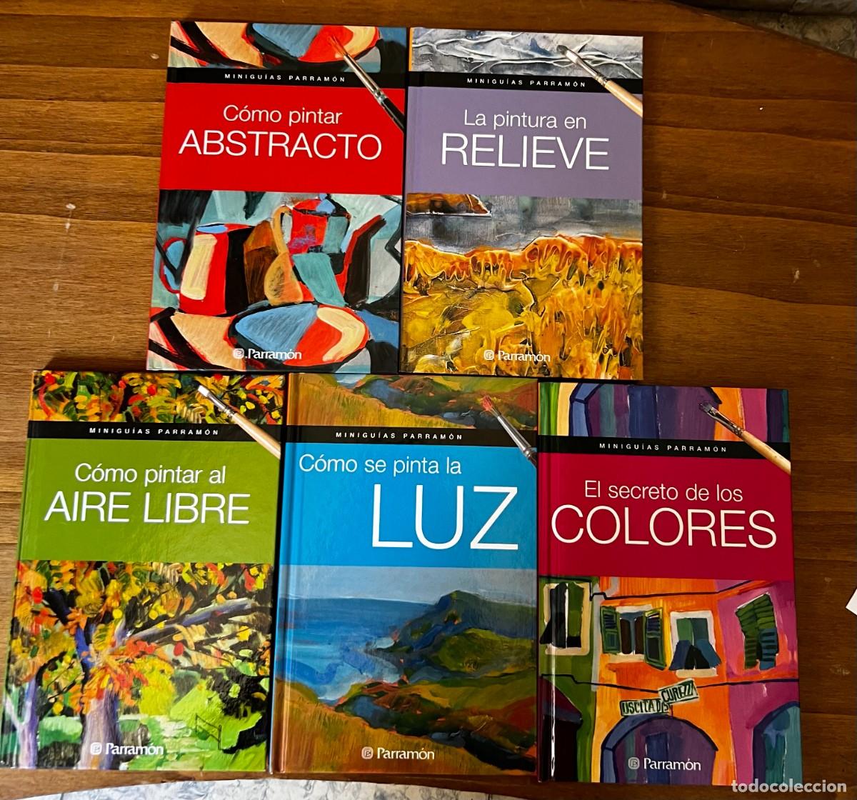 Libros de segunda mano: &iexcl;RARO! &iexcl;NUEVO! Lote 5 Minigu&iacute;as Parram&oacute;n Pintura &ndash; Luz, Color, Abstracto, Aire Libre y Relieve