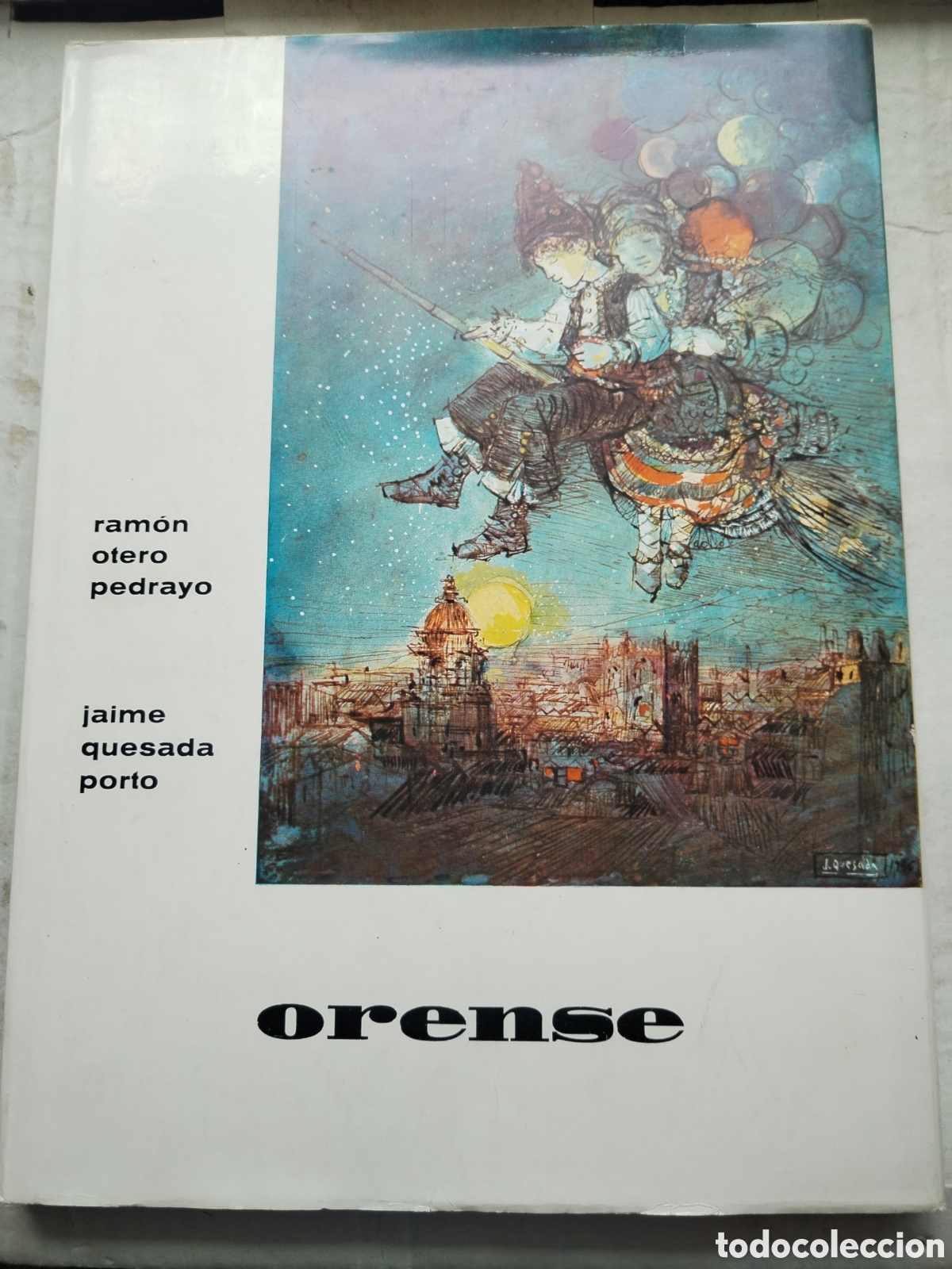 Libros de segunda mano: ORENSE/RAM&Oacute;N OTERO PEDRAYO-JAIME QUESADA