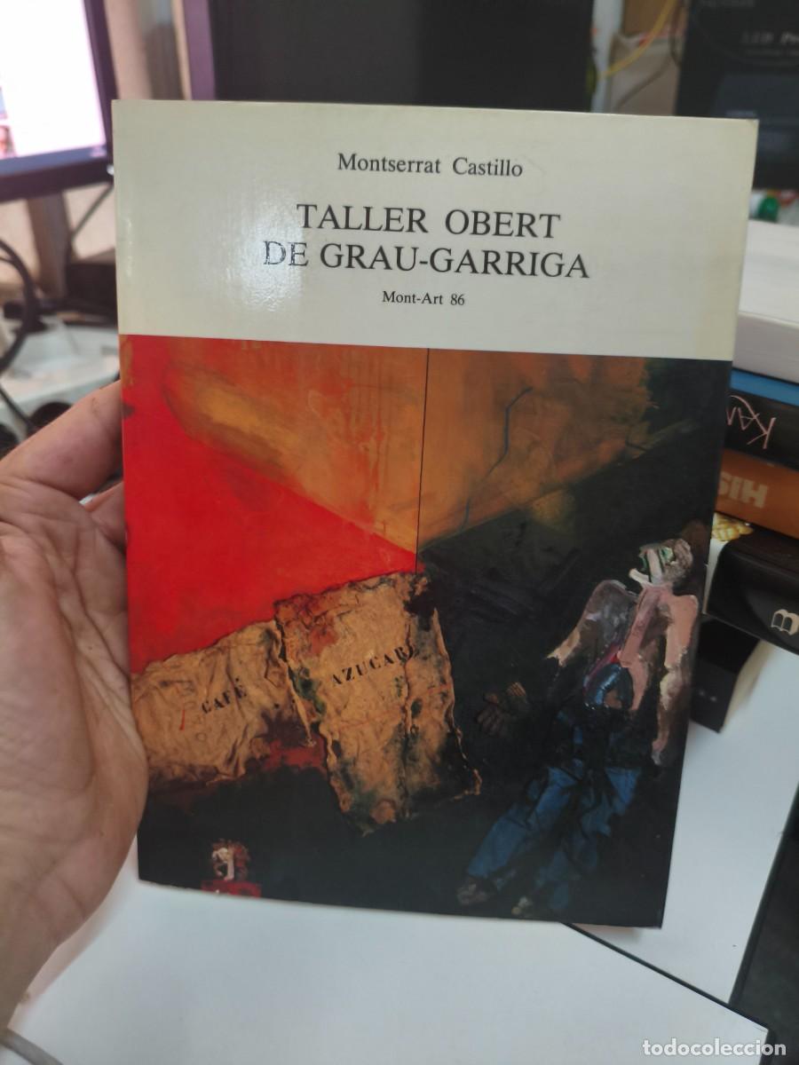 Libros de segunda mano: TALLER OBERT DE GRAU-GARRIGA. MON-ART 86 - MONTSERRAT CASTILLO - 2000 -
