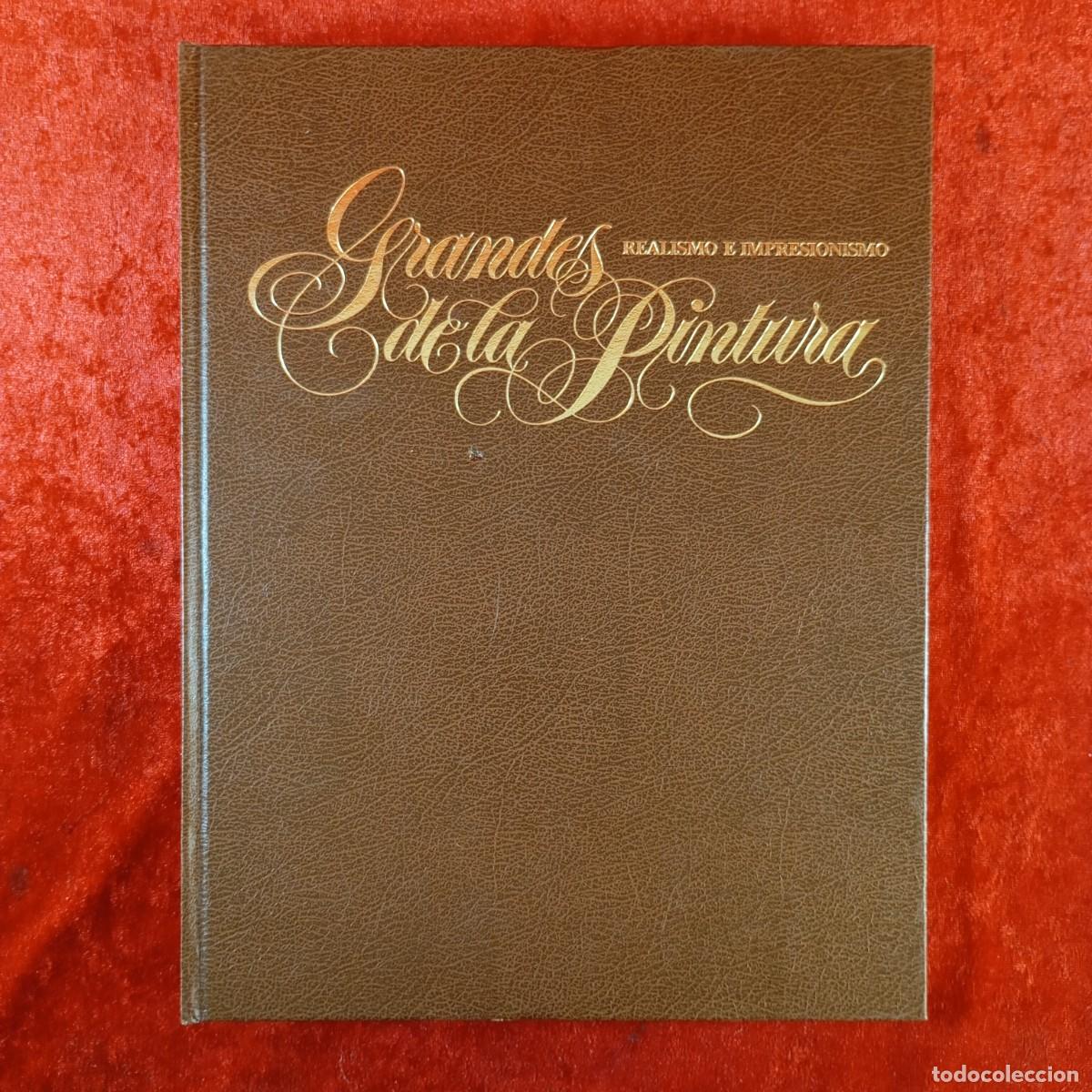 Livres d'occasion: GRANDES DE LA PINTURA - REALISMO E IMPRESIONISMO - SEDMAY / 1508