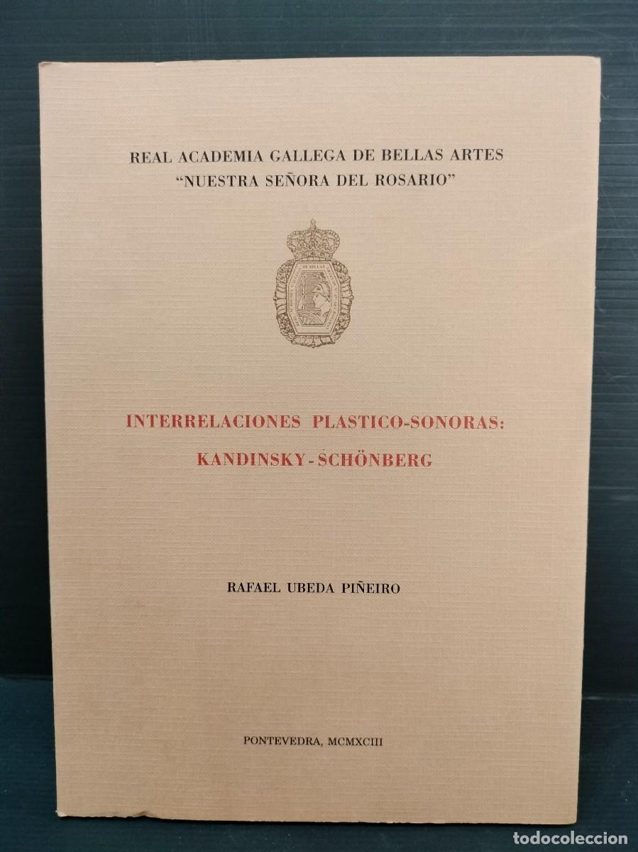 Libri di seconda mano: NTERRELACIONES PL&Aacute;STICO-SONORAS: KANDINSKY-SCH&Ouml;MBERG &Uacute;BEDA PI&Ntilde;EIRO, RAFAEL. 1993