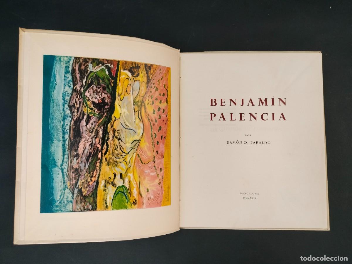 Livres d'occasion: Benjam&iacute;n Palencia por Ram&oacute;n Faraldo. Galer&iacute;as Layetanas. Barcelona 1949. Ejemplar numerado 313/500.
