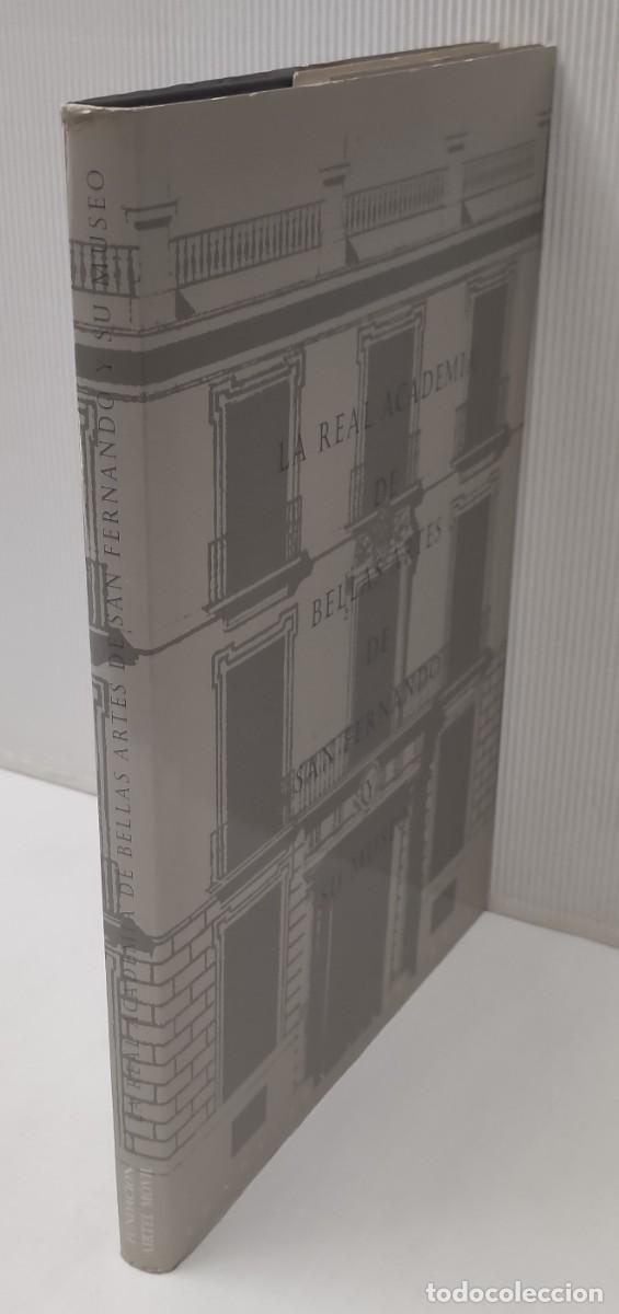 Libri di seconda mano: LA REAL ACADEMIA DE SAN FERNANDO Y SU MUSEO.