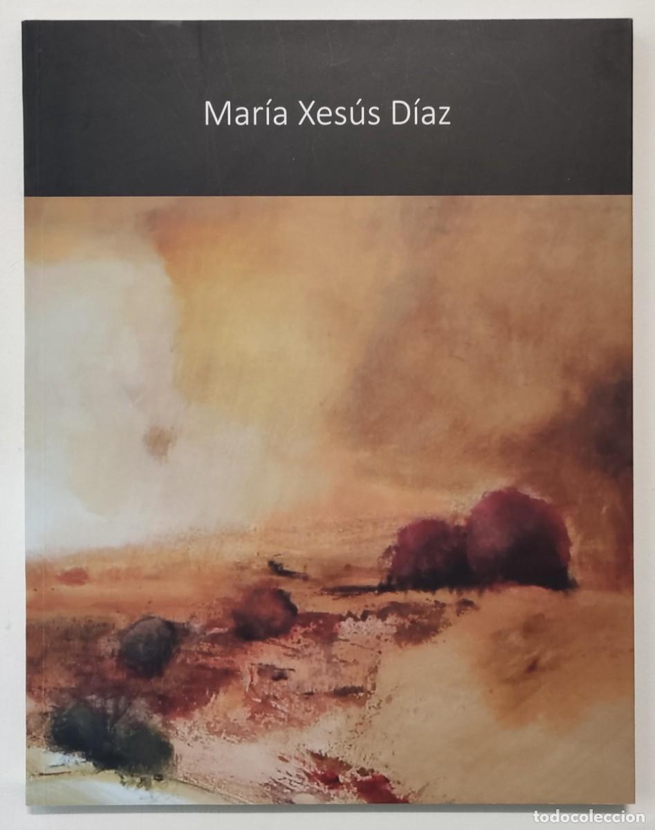 Libri di seconda mano: MAR&Iacute;A XES&Uacute;S D&Iacute;AZ. LIBRO-CAT&Aacute;LOGO DE PINTURA.