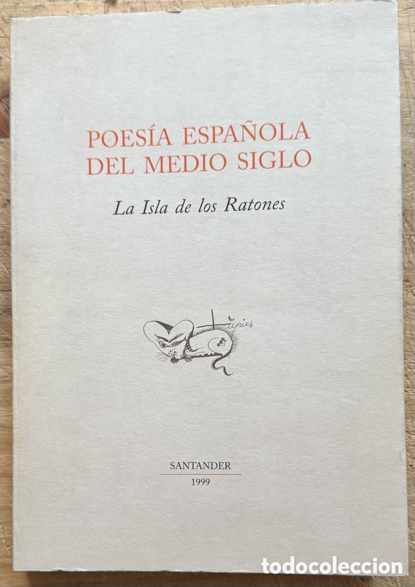 Gebrauchte B&uuml;cher: Medio Espa&ntilde;ola del Medio Siglo. La Isla de los Ratones