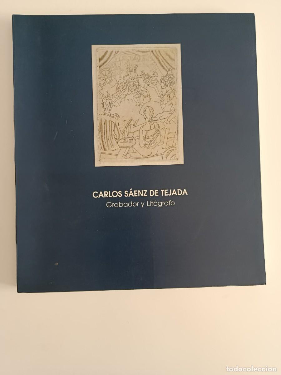 Libros de segunda mano: CARLOS S&Aacute;NEZ DE TEJADA. GRABADOR Y LIT&Oacute;GRAFO. CAT&Aacute;LOGO EXPOSICI&Oacute;N. 2000