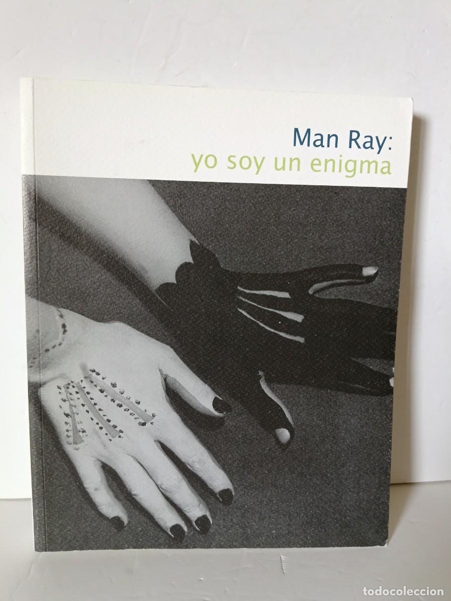 Libros de segunda mano: Man Ray: yo soy un enigma