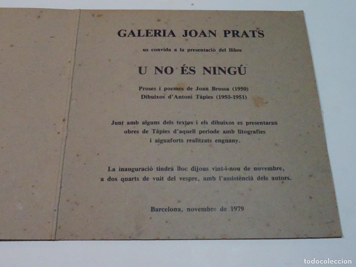 Libros de segunda mano: Presenta Galeria Joan Prat - Llibre U NO &Eacute;S NING&Uacute; - Poemes Joan Brossa / Dibuixos Antoni T&agrave;pies 1979
