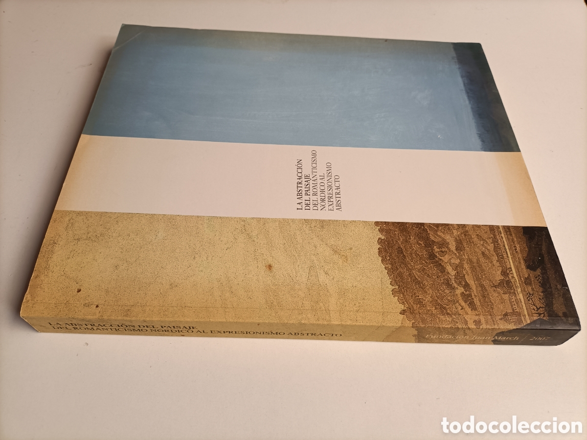 Libros de segunda mano: La abstracci&oacute;n del paisaje. Del romanticismo n&oacute;rdico al expresionismo abstracto
