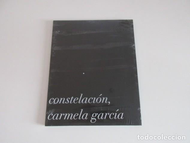 Libros de segunda mano: PRECINTADO - CARMELA GARC&Iacute;A - CONSTELACI&Oacute;N - MUSAC - ARTE CONTEMPOR&Aacute;NEO ESPA&Ntilde;OL