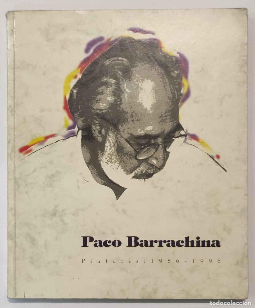 Libros de segunda mano: PACO BARRACHINA. LIBRO-CAT&Aacute;LOGO CON DEDICATORIA Y DIBUJO ORIGINAL DEL ARTISTA!!!