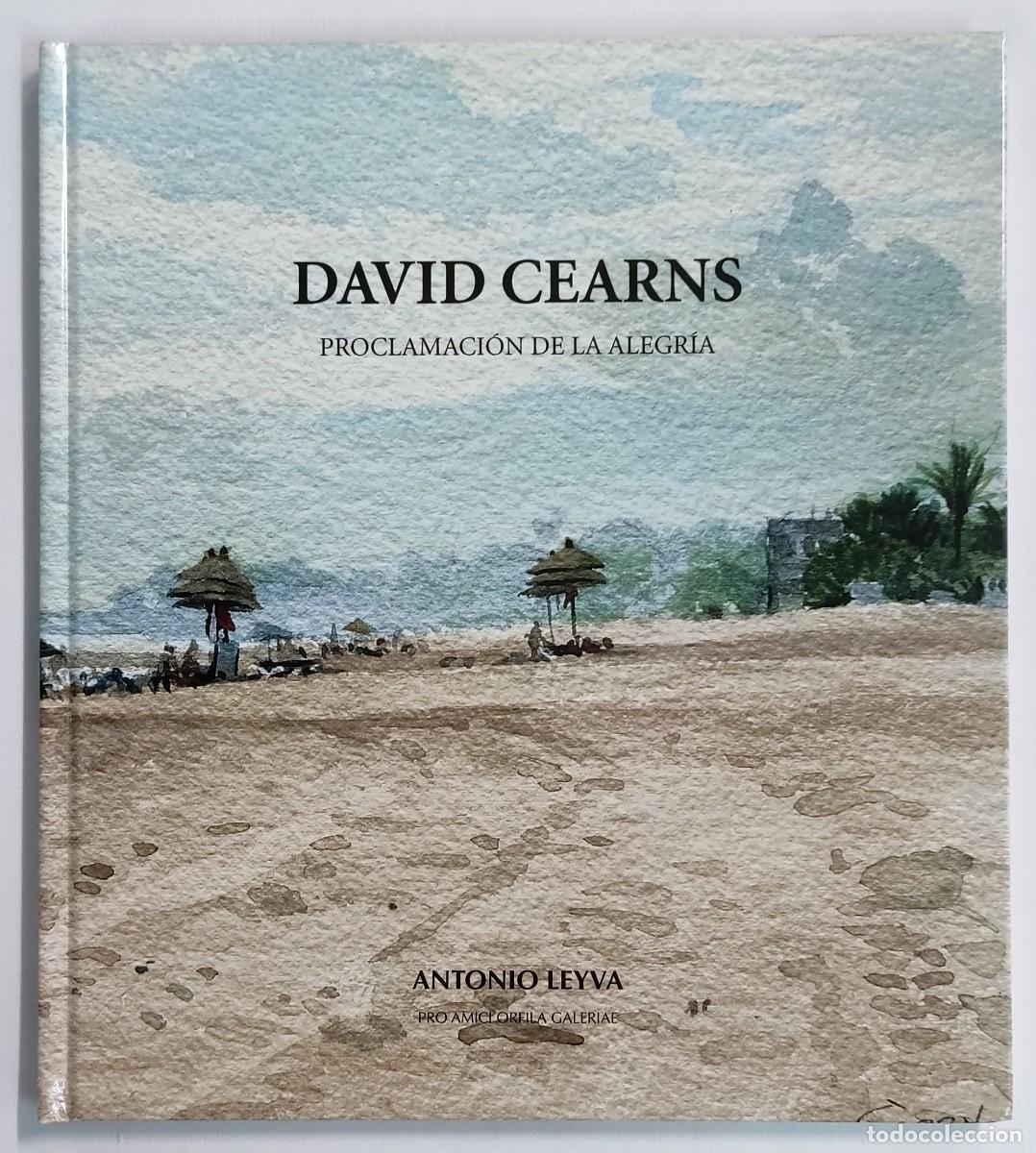 Libros de segunda mano: DAVID CEARNS. PROCLAMACI&Oacute;N DE LA ALEGR&Iacute;A. COMO NUEVO!!!