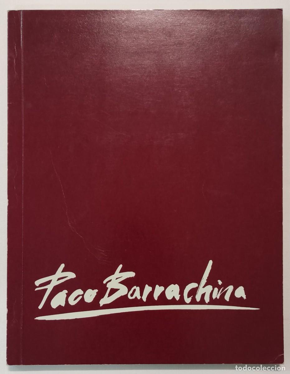 Libros de segunda mano: PACO BARRACHINA. LIBRO-CAT&Aacute;LOGO. - Foto 1