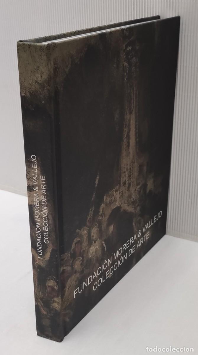 Libros de segunda mano: FUNDACI&Oacute;N MORERA & VALLEJO. COLECCI&Oacute;N DE ARTE. PERFECTO ESTADO!!!