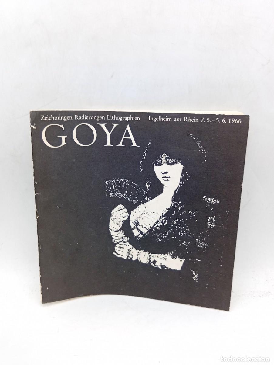 Libros de segunda mano: GOYA. ZEICHNUNGEN RADIERUNGEN LITHOGRAPHIEN. 1966.