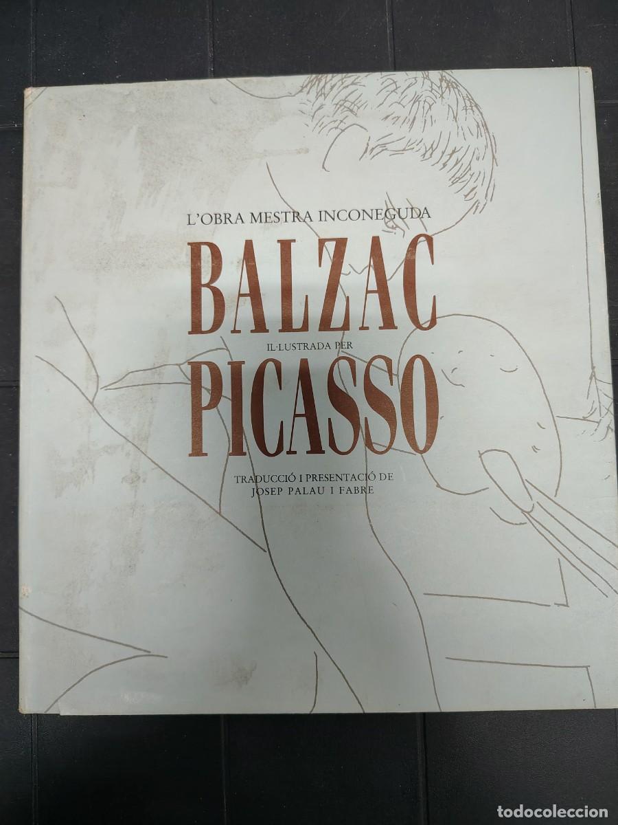 Libros de segunda mano: L'obra Muestra Inconeguda, Balzac Picasso