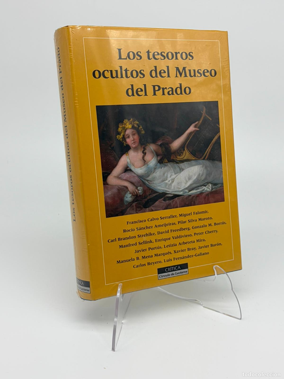 Libros de segunda mano: Los tesoros ocultos del Museo del Prado. &middot; Francisco Calvo Serraller,NUEVO