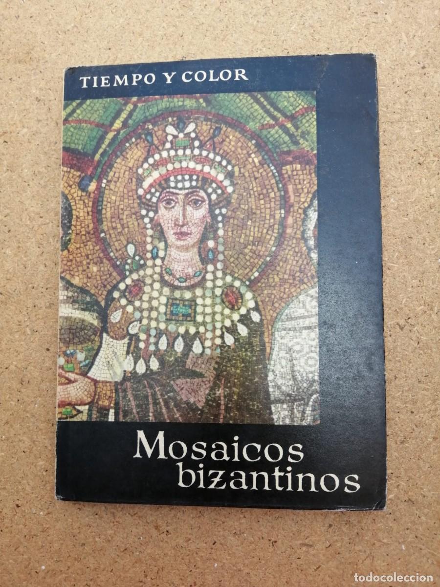 Libros de segunda mano: MOSAICOS BIZANTINOS (TIEMPO Y COLOR)
