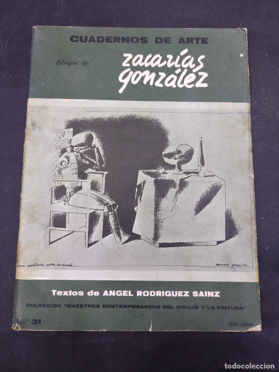 Libros de segunda mano: CUADERNOS DE ARTE N&ordm; 31 ZACARIAS GONZALEZ