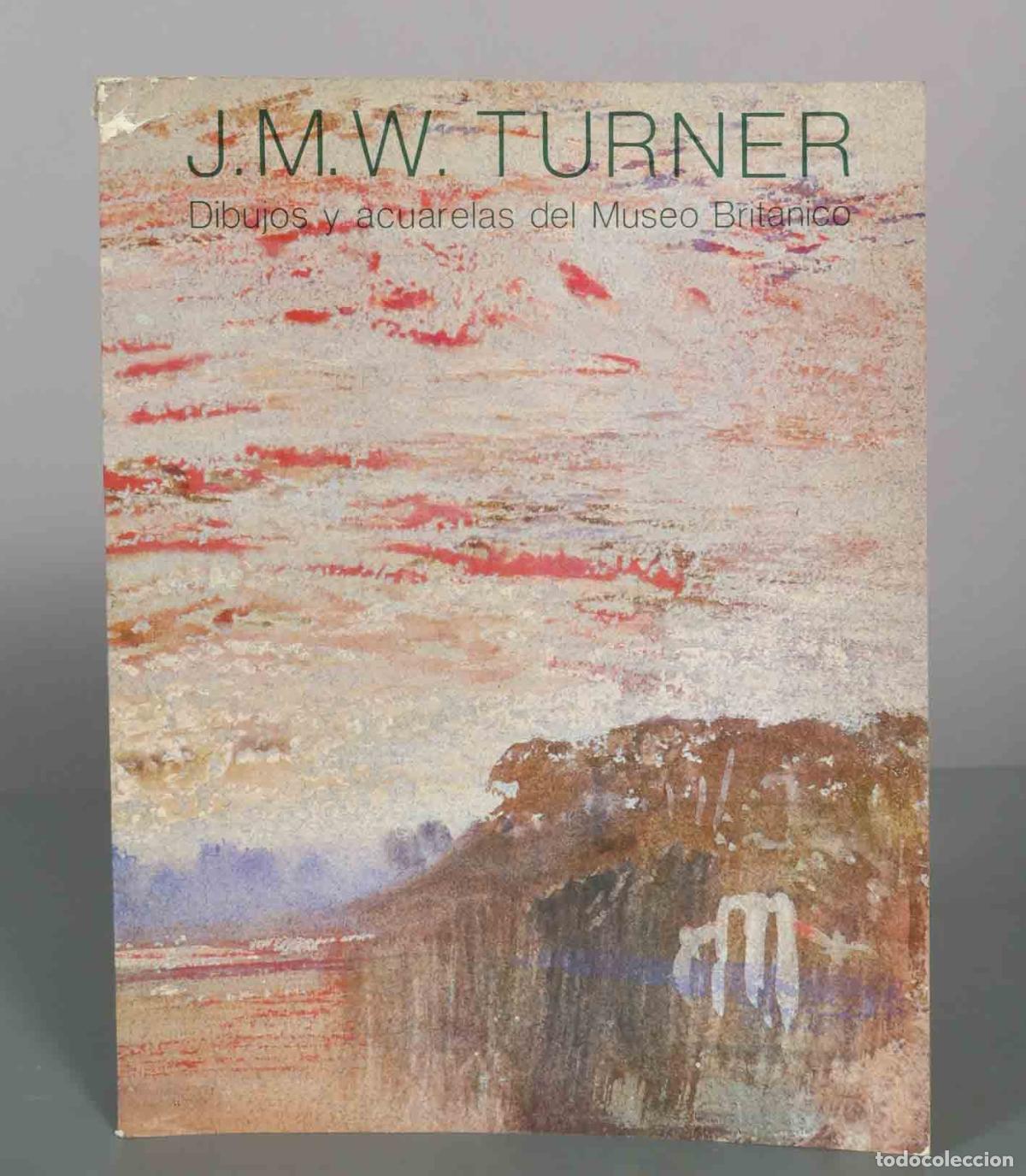 Libros de segunda mano: J.M.W. Turner: dibujos y acuarelas del Museo Brit&aacute;nico