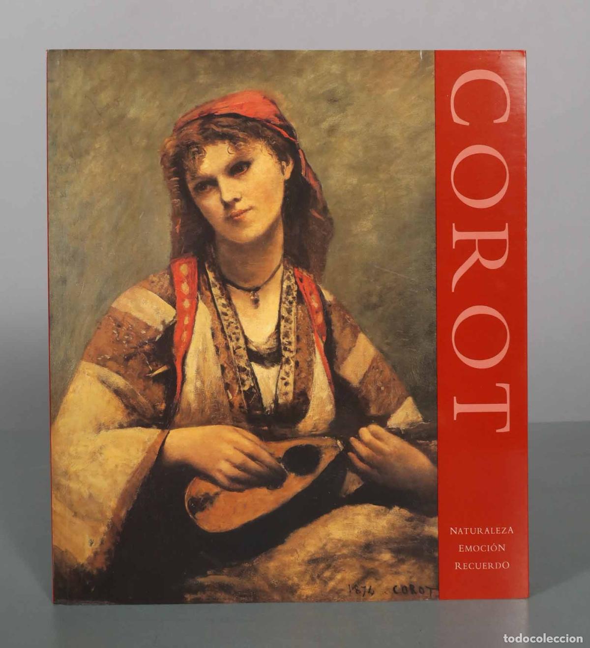 Libros de segunda mano: Corot: naturaleza, emoci&oacute;n, recuerdo - Camille Corot - Museo Thyssen-Bornemisza