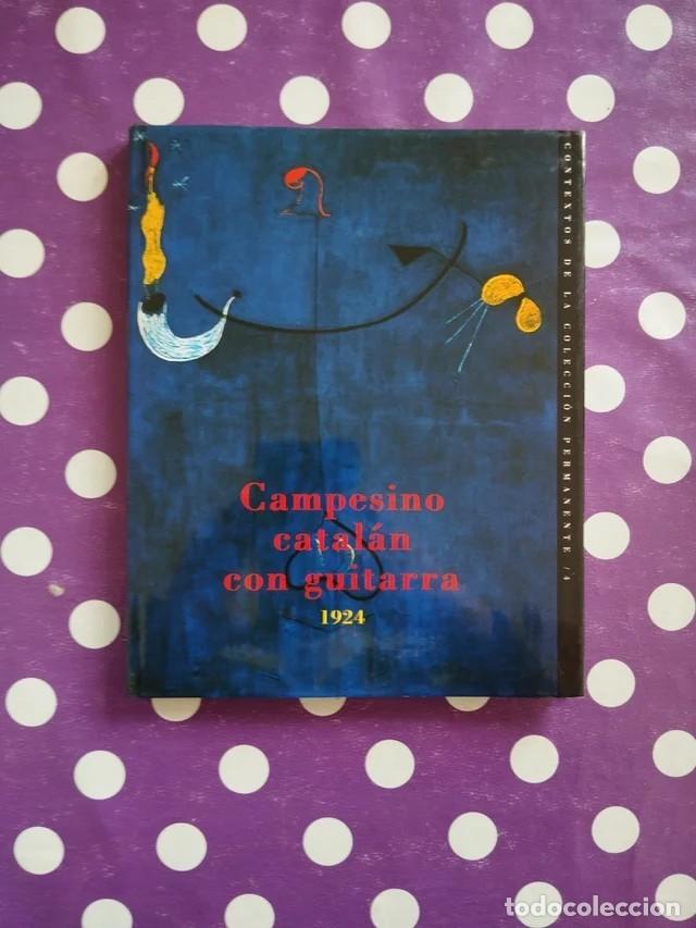 Libros de segunda mano: Joan Mir&oacute; Campesino catal&aacute;n con guitarra Thyssen 1997/1998